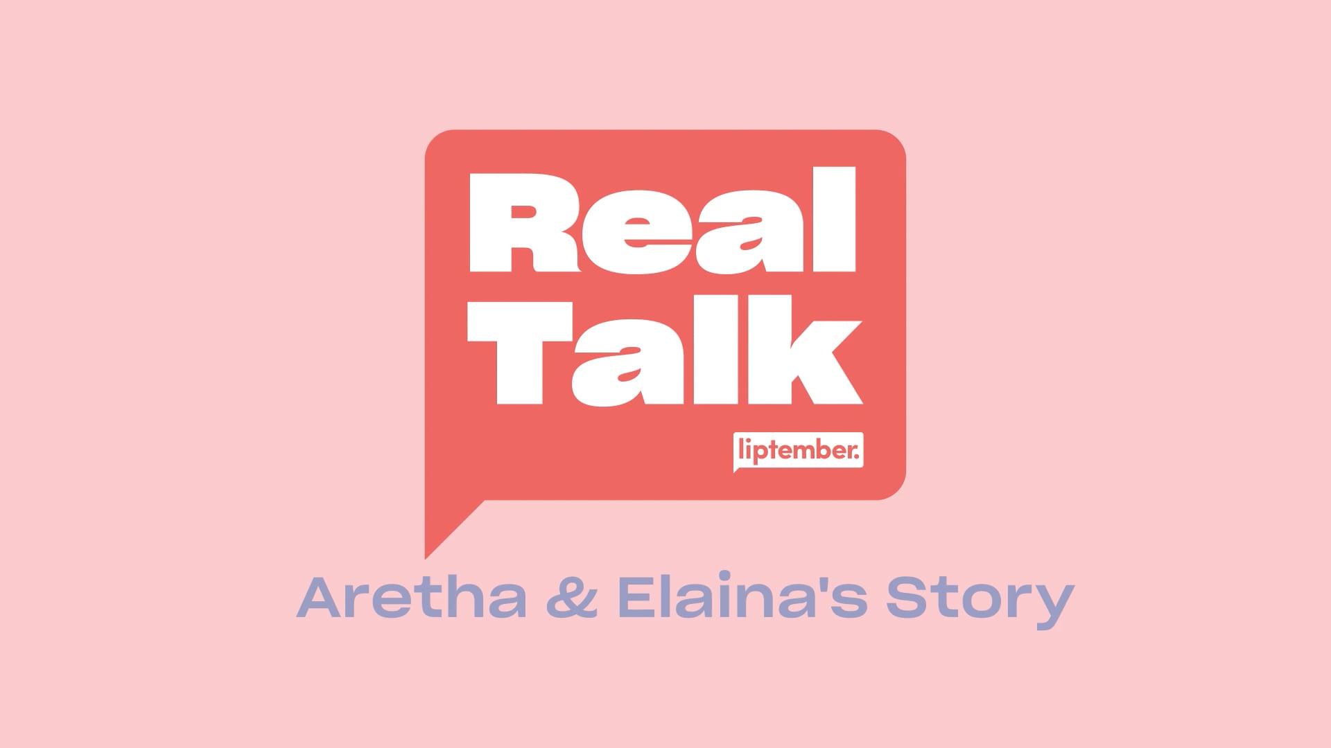 Liptember-Real-Talk-Aretha-Elaina